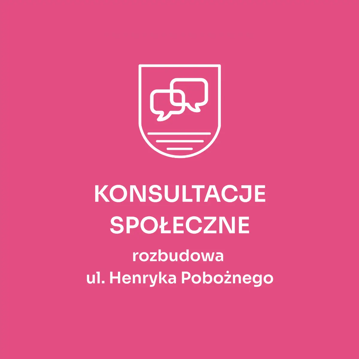 Konsultacje dotyczące rozbudowy ul. Henryka Pobożnego