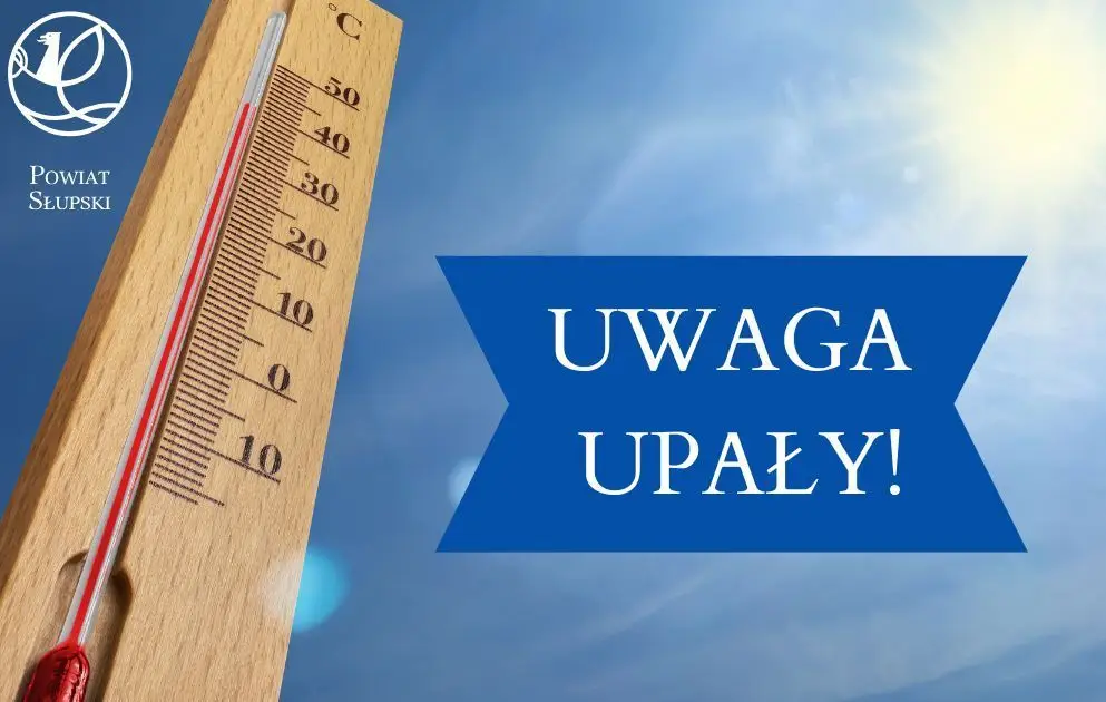 Ostrzeżenie przed upałami – dbaj o zdrowie i bezpieczeństwo